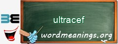 WordMeaning blackboard for ultracef